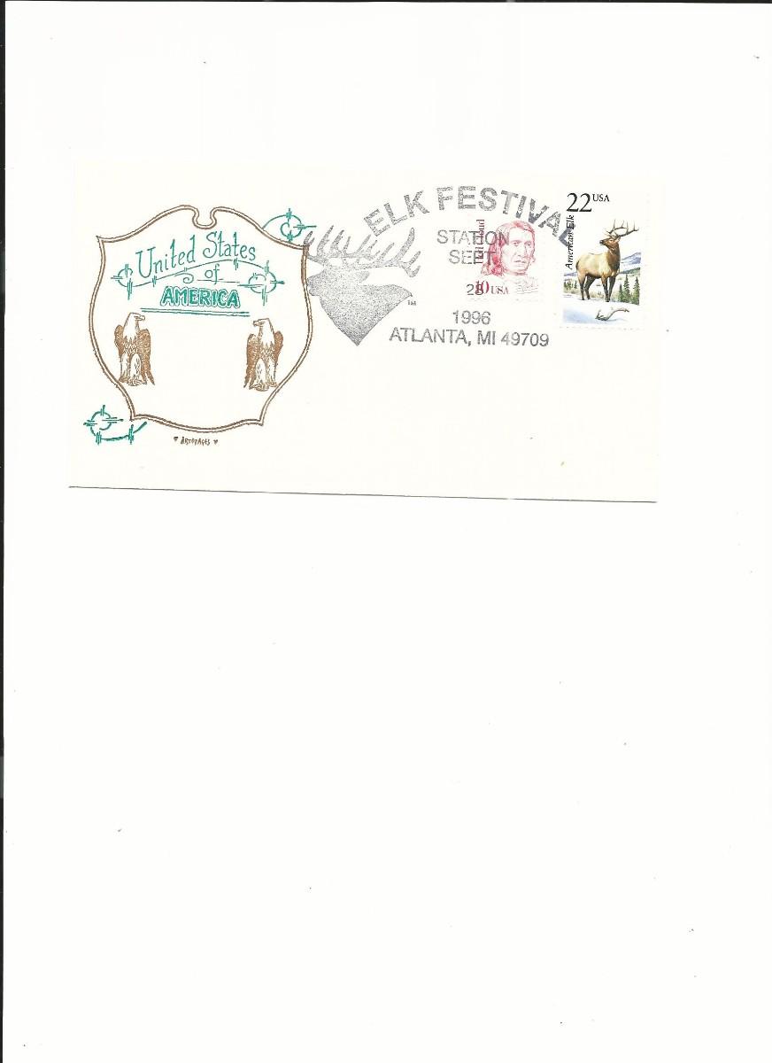 Elk Festival Station - First Day Cover - Atlanta, MI - 1996 ...