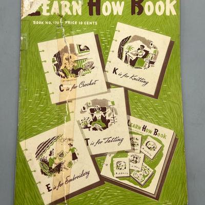 Vintage Learn How Book Crafting No. 170 Crocheting, Knitting, Tatting, & More