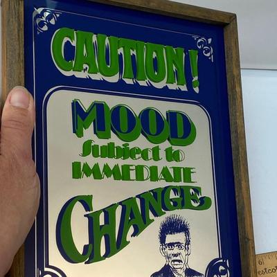 Sanford Heilner Vintage Novelty Bar Man Cave Game Room Mirrored Wall Sign Caution! Mood Subject to Immediate Change
