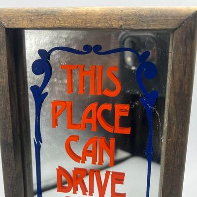 Small Vintage This Place Can Drive You Crazy Graphic Novelty Barware Hanging Mirror