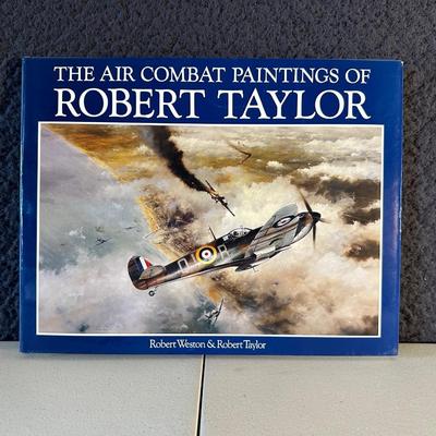 â€œTHE AIR COMBAT PAINTINGS OF ROBERT TAYLORâ€ BOOK