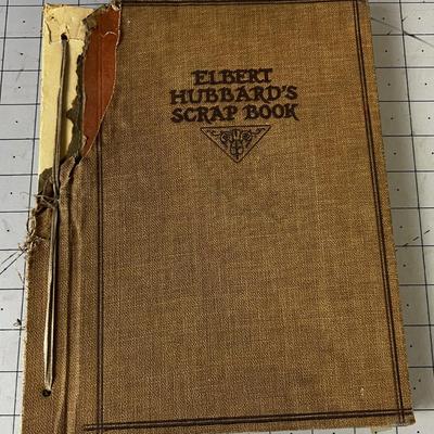 Elbert Hubbard's Scrap Book BOUND!