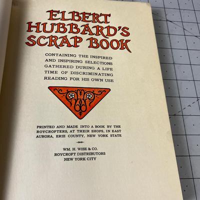 Elbert Hubbard's Scrap Book BOUND!