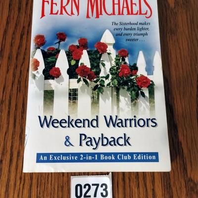 Fern Michael's Weekend Warriors & Payback