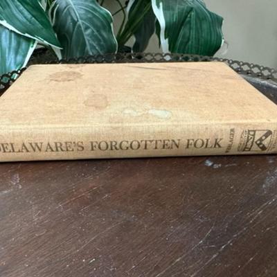Rare Vintage Delaware's forgotten Folk 1943 hardcover
