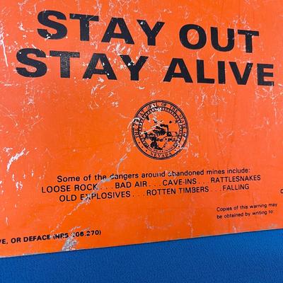 â€œDANGER â€“ UNSAFE MINEâ€ METAL SIGN