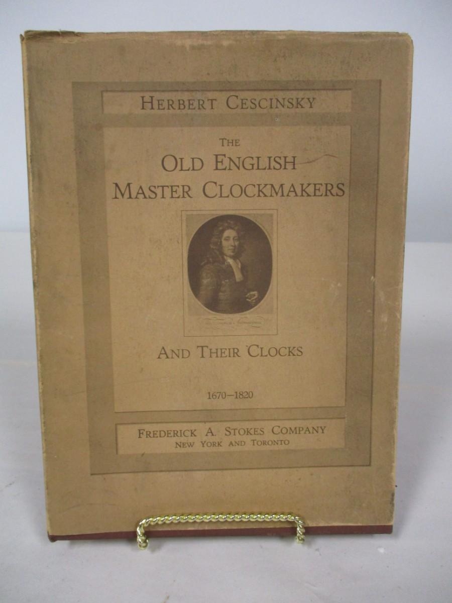 The Old English Master Clockmakers Book 1938