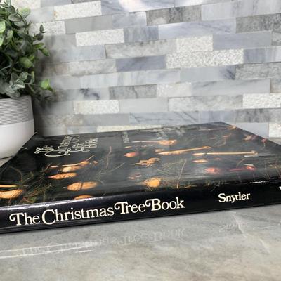 The Christmas Tree Book : A History by Phillip V. Snyder 1976 Hardcover