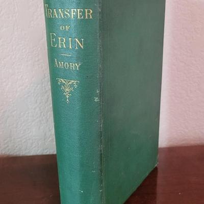 1st Ed. 1877 'Transfer of Erin' by Thomas C. ARMORY