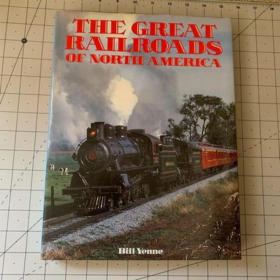 The Great Railroads Of North America By Bill Yenne Hardcover Book