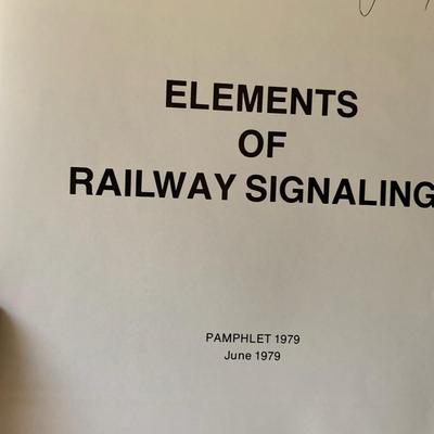 Introduction to North American Railway Signaling & Railway Signaling & Elements of Railway Signaling Pamphlet