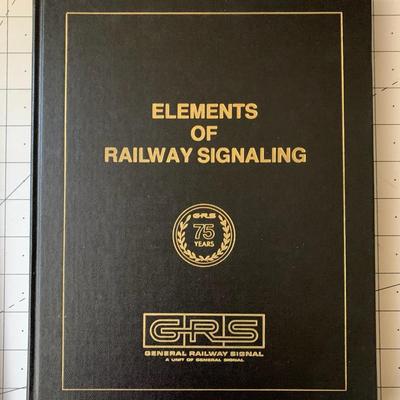 Introduction to North American Railway Signaling & Railway Signaling & Elements of Railway Signaling Pamphlet