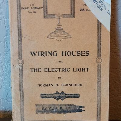 1916 'Wiring House for the Electric Light'
