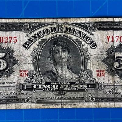 Currency 1963 Mexican 5 Peso Note