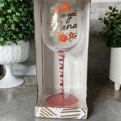 â€œLove you Nanaâ€ Raise the bar  wine glass