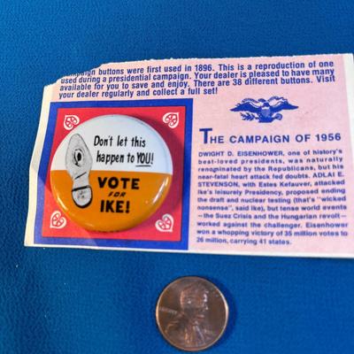 PRESIDENTIAL CAMPAIGN OF 1956 REPRO PIN BACK BUTTON VOTE FOR IKE!