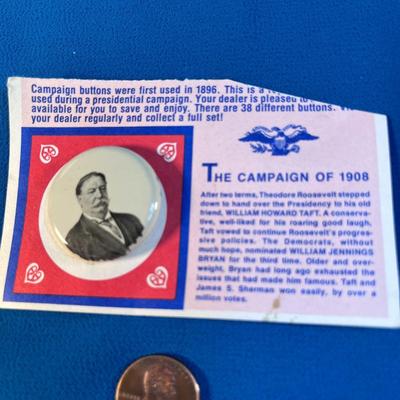 PRESIDENTIAL CAMPAIGN OF 1908 REPRO PIN BACK BUTTON WILLIAM H. TAFT
