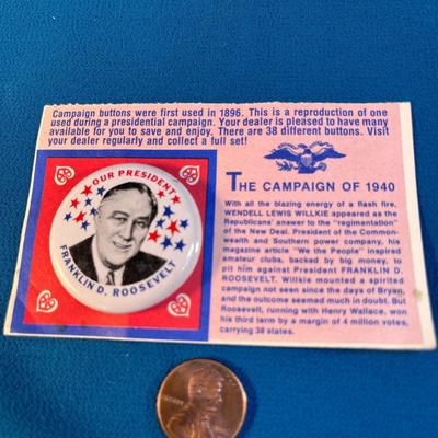 PRESIDENTIAL CAMPAIGN OF 1940 REPRO PIN BACK BUTTON F. D. ROOSEVELT
