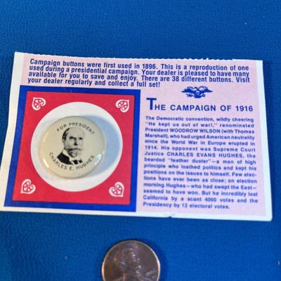 PRESIDENTIAL CAMPAIGN OF 1916 REPRO PIN BACK BUTTON CHARLES HUGHES