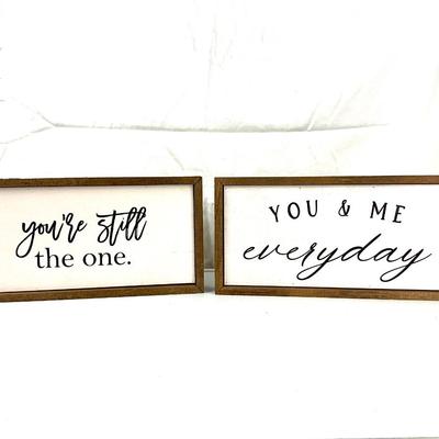 128 Farmhouse Inspirational Signs "You're Still the One"