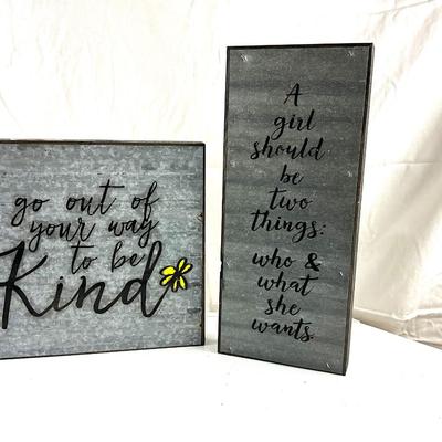 132 Farmhouse Inspirational Sign Wood and Metal " A girl should be two things....."