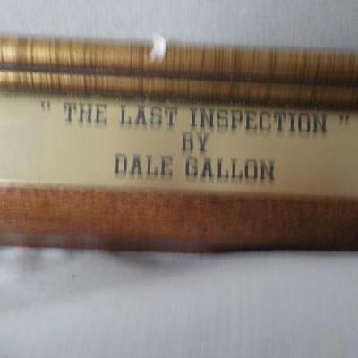 " The Last Inspection" By Dale Gallon (signed) before Gettysburg/ est $130 to $300.
