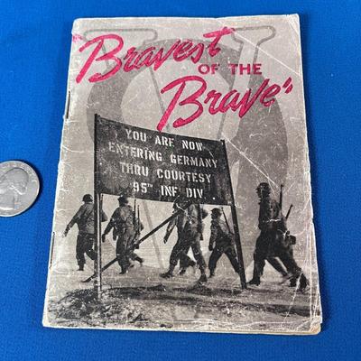 US ARMY 95th INFANTRY WWII BOOKLET â€œBRAVEST OF THE BRAVEâ€ 