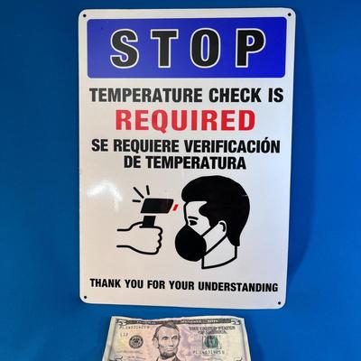 METAL â€œTEMPERATURE CHECK REQUIREDâ€ SIGN-  COVID COLLECTIBLE?