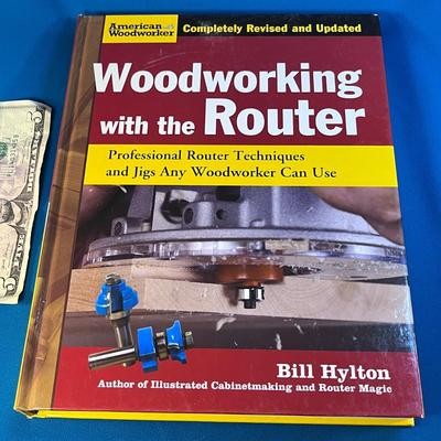 â€œWOODWORKING WITH THE ROUTERâ€ BOOK FULLY ILLUSTRATED