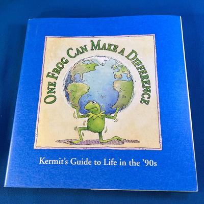 â€œONE FROG CAN MAKE A DIFFERENCE- KERMITâ€™S GUIDE TO LIFE IN THE 90â€™sâ€ BOOK