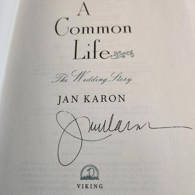 A Common LIfe - The Wedding Story by Jan Karon - Autographed