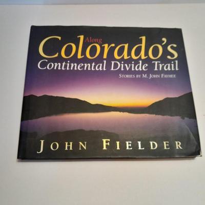 John Fielder Along Colorado Continental Divide Trail Coffee table book