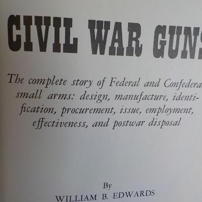 2 Hard cover books Confederate Arms and Civil War Guns.,