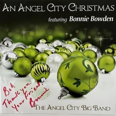 Bonnie Bowden An Angel City Christmas signed CD