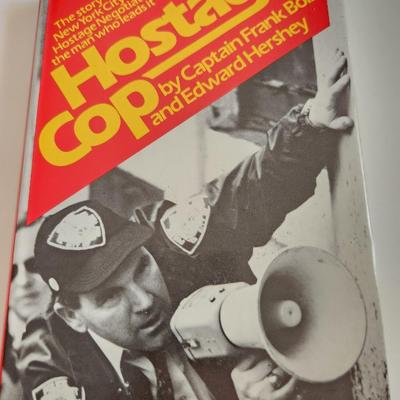 Hostage Cop by Captain Frank Bolz and Edward Hershey - Autographed