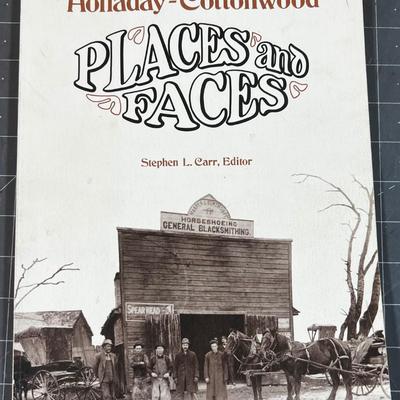 Holladay and Cottonwood Faces and Place by Steven L. Carr