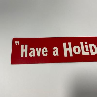 -282- COLLECTIBLE | 1950â€™s â€œHave a Holidayâ€ Wisconsinâ€™s Finest Beer Sign
