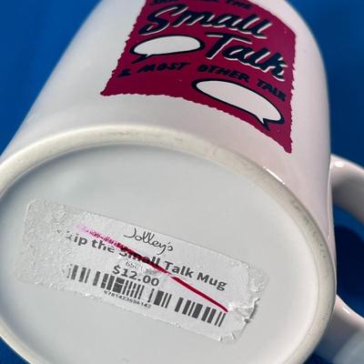 â€œLETâ€™S SKIP ALL THE SMALL TALK- AND MOST OTHER TALKâ€ COFFEE MUG