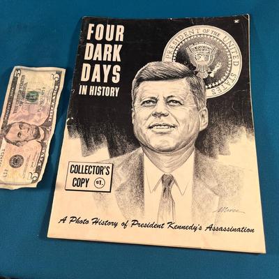 â€œFOUR DARK DAYS IN HISTORY- A PHOTO HISTORY OF PRESIDENT KENNEDYâ€™S ASSASSINATIONâ€