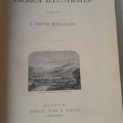 America Illustrated hardback book Boston DeWolfe, Fiske & Co. Copyright 1883