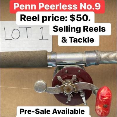 Penn Peerless No. 9 Reel Lot #1 used Fishing Gear - Liquidating Collection of Texas Sportsman - Pre Sale Available 409.750.3688 Roland...