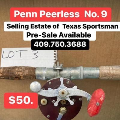 Penn Peerless No. 9 Made in USA Lot #3 used Fishing Gear - Liquidating Collection of Texas Sportsman - Pre Sale Available 409.750.3688...