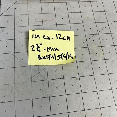 (129) Rounds of 12 Gauge Shells 