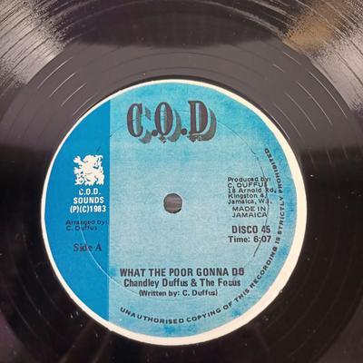 Chandley Duffus & The Focus - What The Poor Gonna Do LP - C.O.D. (P)Â© 133 -12