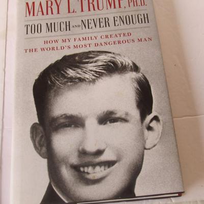 Lot 512:  Book: Too Much and Never Enough