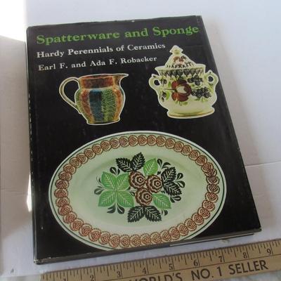 Lot 603:  Nice Book:  Spatterware and Sponge Guide