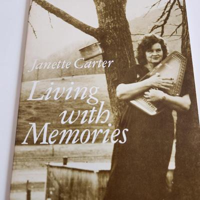 Living With Memories by Janette Carter - Autographed