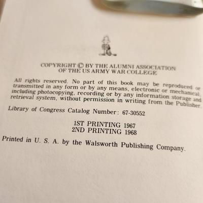 Prudens Futuri, The US Army War College 1901 - 1967 by Colonel Pappas - Autographed