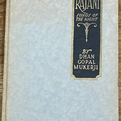 Rajani Songs Of The Night Autographed By Author Dhan Gopal Mukerji