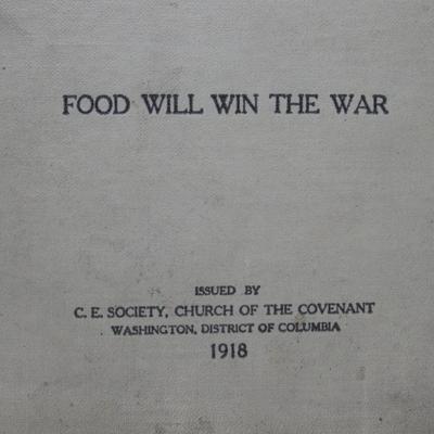 Antique Wartime Cookbook C.E. Society Church of the Covenant 1918 Military Memorabilia